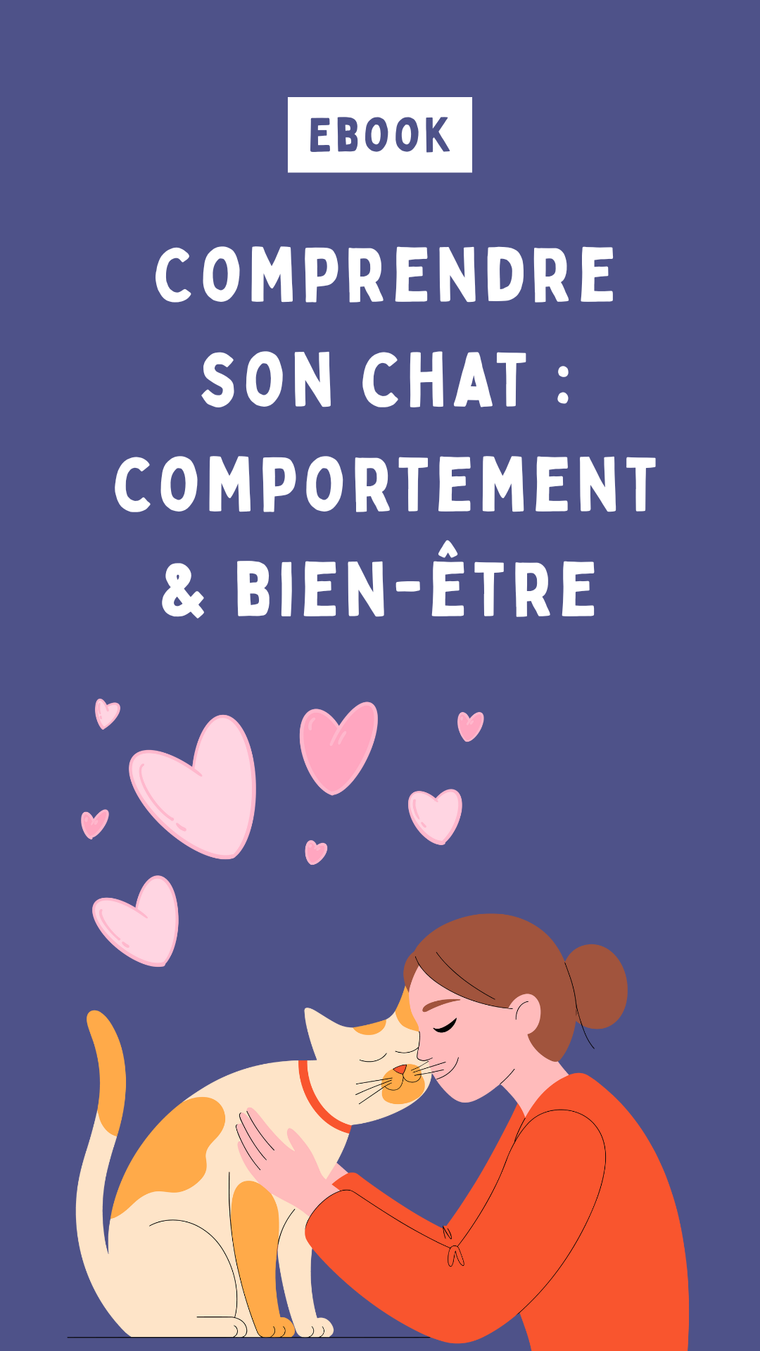 Ebook Comprendre Son Chat : Comportement et Bien-être